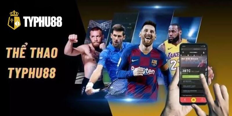 Giới thiệu Typhu88 - Tham gia đánh giá thể thao với cơ sở mở rộng