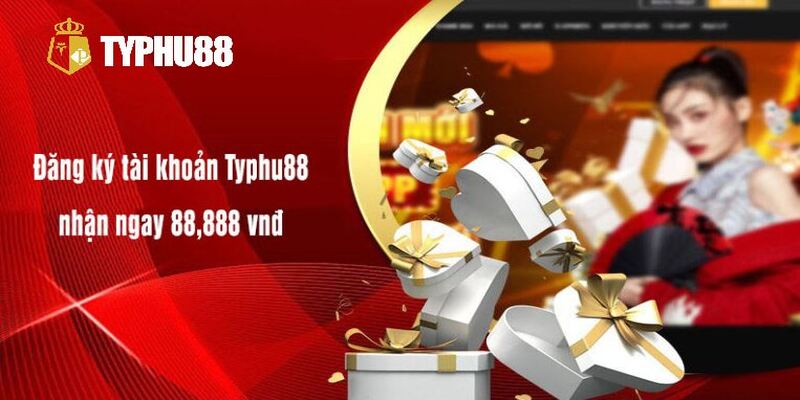 Đăng ký để nhận ngay 88.888 vnđ